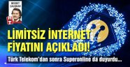 Turkcell Superonline ‘limitsiz’ internet paketlerinin fiyatlarını açıkladı