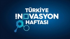 Türkiye İnovasyon Haftası 25 Aralık'ta başlıyor